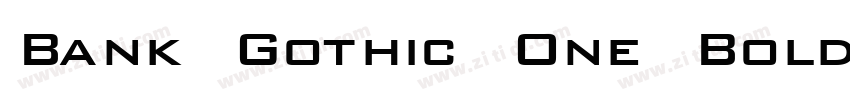 Bank Gothic One Bold字体转换